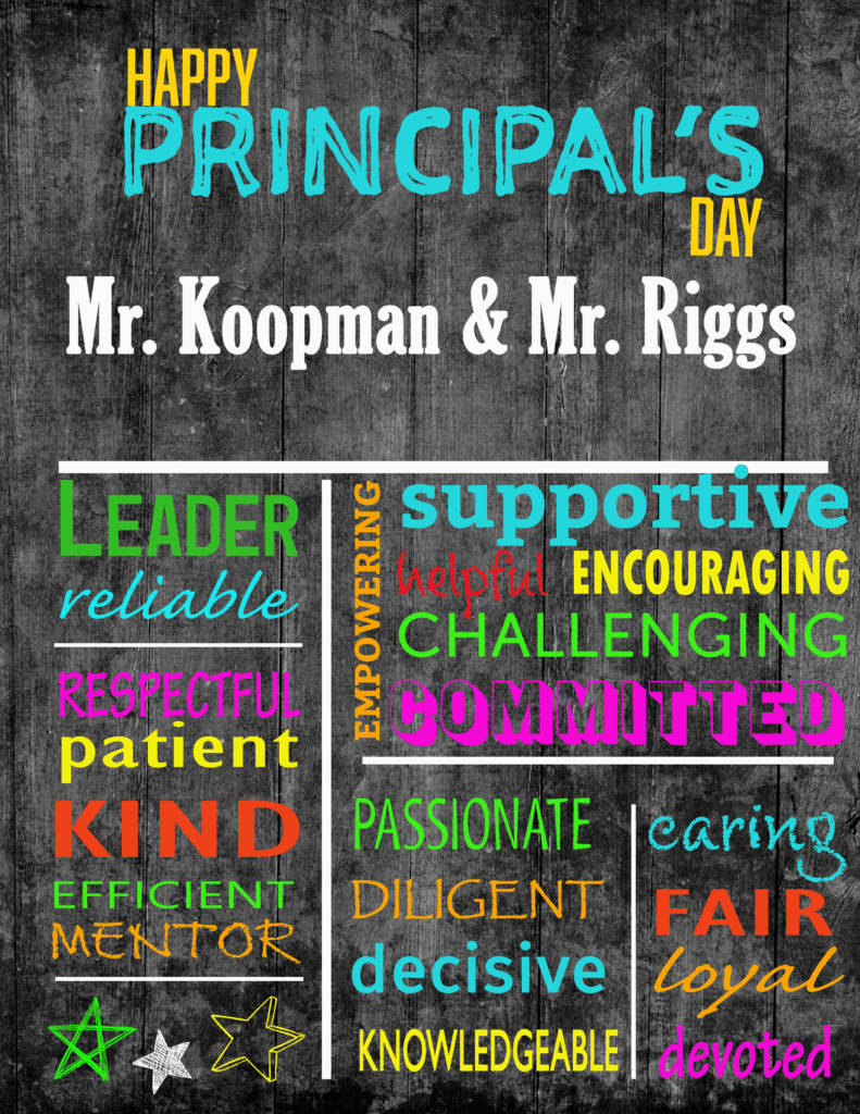 A happy principal's day message listing all the good qualities of a principal in different colors on a black wood background.